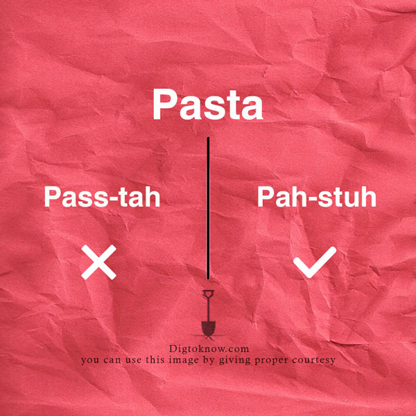 Proper pronunciation of Pasta