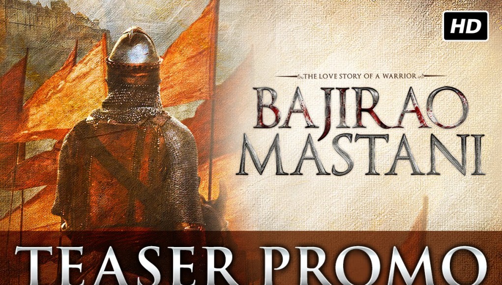 Bajirao Mastani Teaser