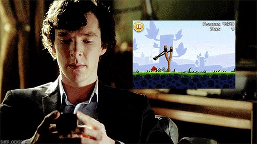 Sherlock Playing Angry Birds