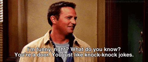 Funny chandler bing knock knock jokes